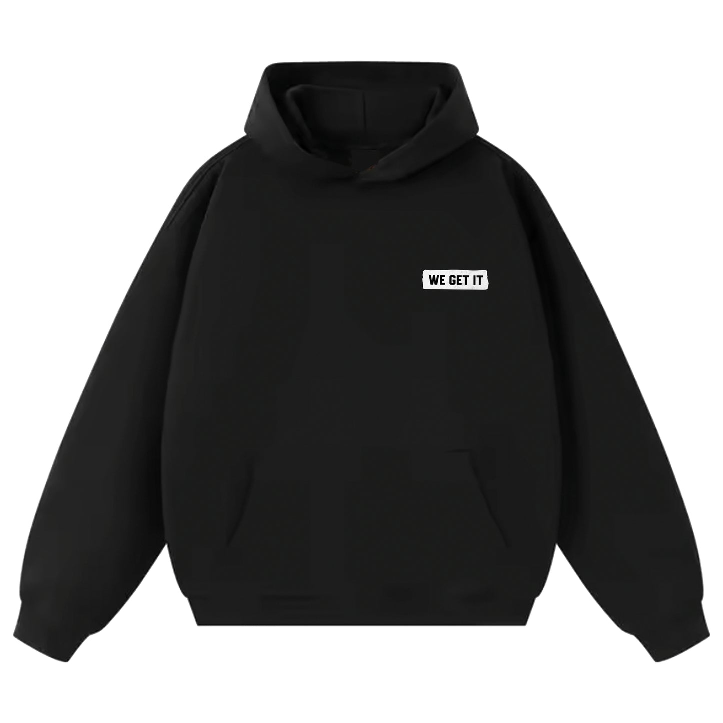 Official We Get It Heavyweight Hoodie